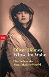 Witwe im Wahn: Das Leben der Alma Mahler-Werfel - Image 2