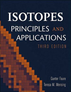 Isotopes: Principles and Applications by Gunter Faure Hardback NEW - Image 3