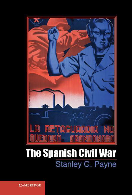 The Spanish Civil War Payne Hardback Cambridge University Press 9781107002265