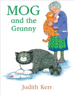 Mog and the Granny (Mog the Cat Books),Judith Kerr