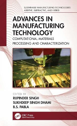 Advances in Manufacturing Technology - 9781032067476