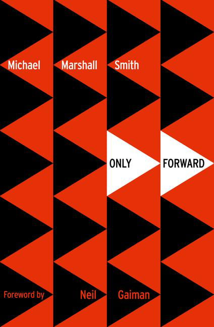 Only Forward Michael Marshall Smith - Image 4