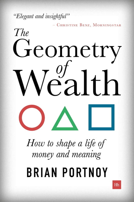 The Geometry of Wealth by Brian Portnoy - 9780857196712