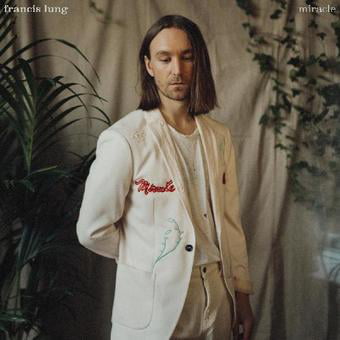 LUNG, Francis - Miracle - CD