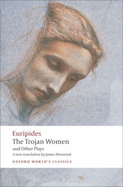 The Trojan Women and Other Plays by  Euripides, James Morwood... - 9780199538812 - Image 3