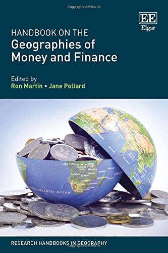 Handbook on the Geographies of Money and Finance Martin Pollard Hardback