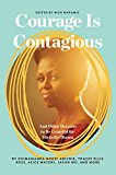 Courage Is Contagious