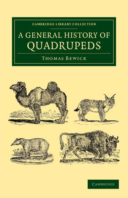 Bewick - A General History of Quadrupeds - New paperback or softback - - X555z
