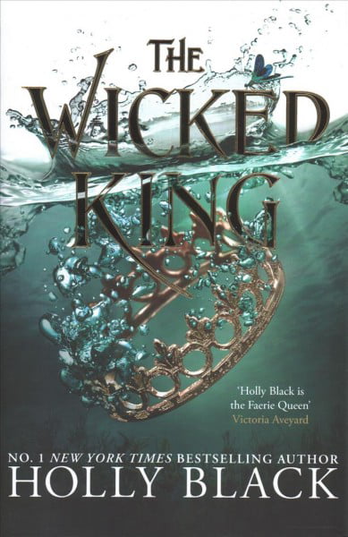 The Wicked King (The Folk of the Air #2)
