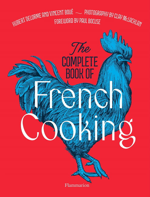 The Complete Book of French Cooking by Hubert Delorme (Hardback Book)
