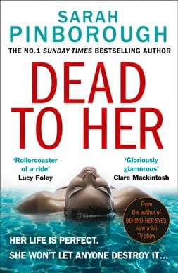 Dead to Her by Sarah Pinborough - 9780008289119