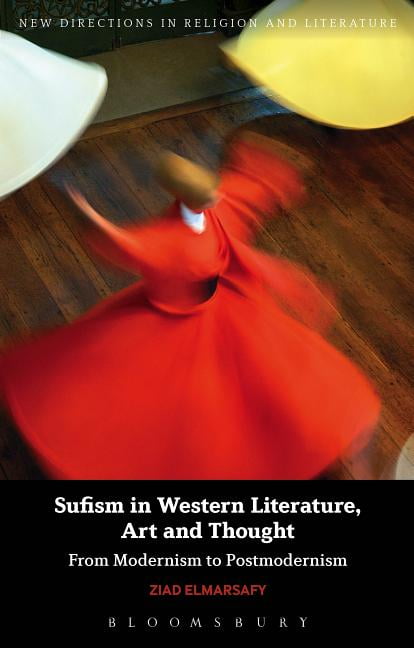 Esoteric Islam in Modern French Thought by Ziad Elmarsafy - 9781780938240