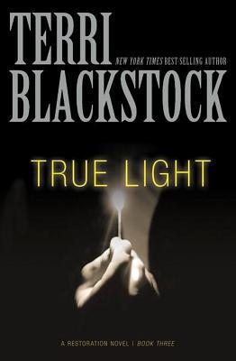 True Light by Terri Blackstock - 9780310337805