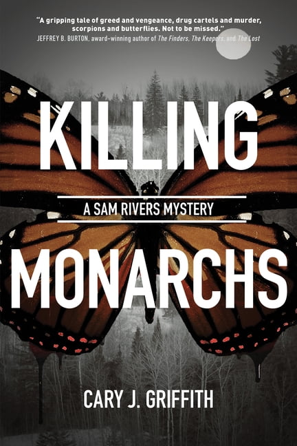 Killing Monarchs by Cary J. Griffith PAPERBACK 9781647551759 - Image 3