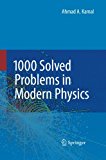 1000 Solved Problems in Modern Physics - 9783642433900